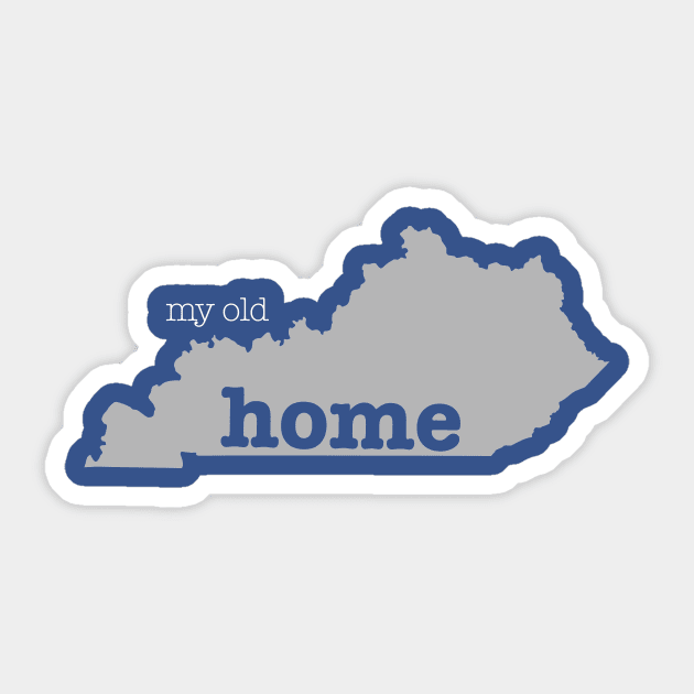 My Old Kentucky Home Sticker by LocalZonly